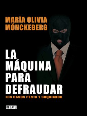 cover image of La máquina para defraudar